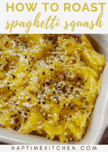 Simple Roasted Spaghetti Squash - Naptime Kitchen