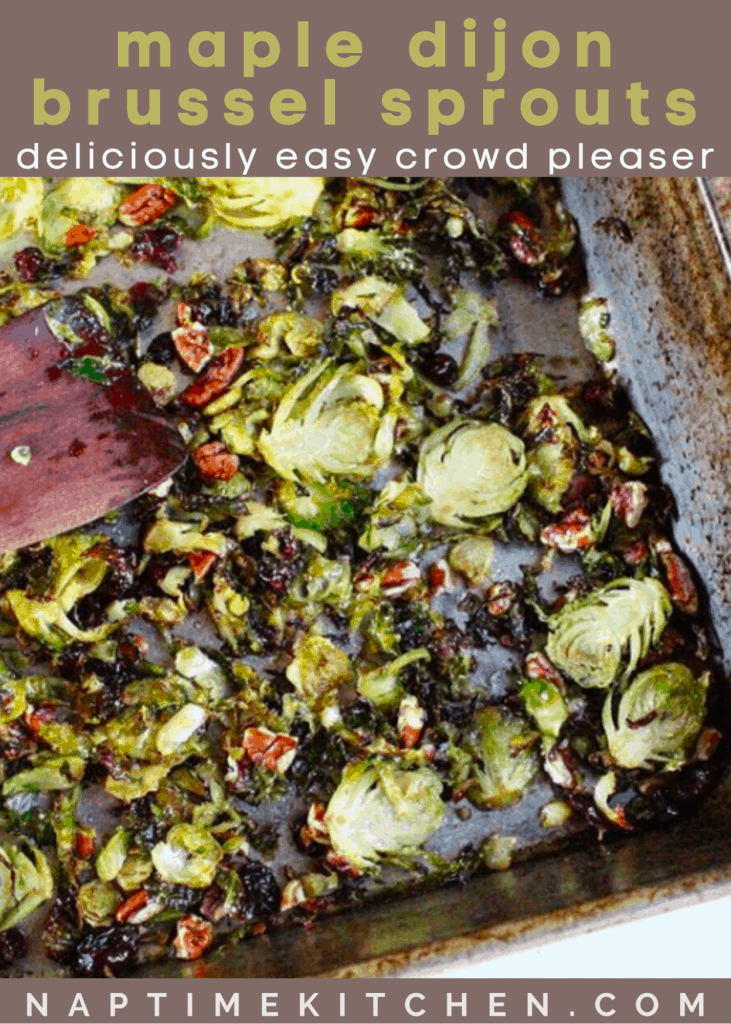 Maple Dijon Brussel Sprouts