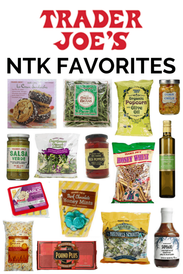 Favorite Trader Joe’s Items Naptime Kitchen
