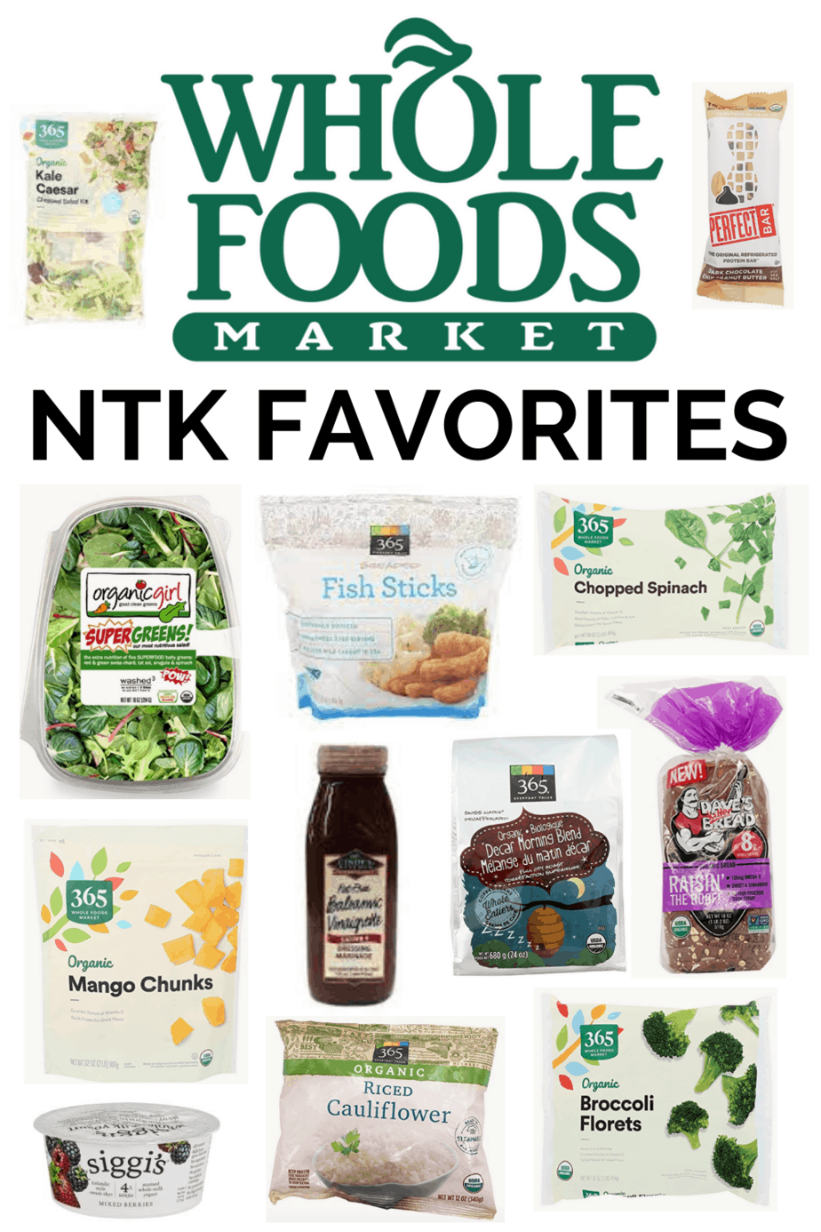 Favorite Whole Foods Products